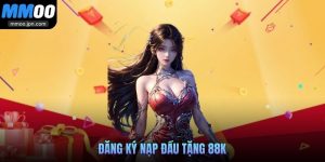 Đăng ký nạp đầu tặng 88