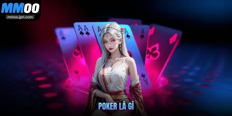 Poker là gì